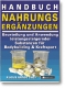 Handbuch Nahrungserg�nzungen (Klaus Arndt)