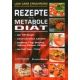Rezepte f�r die Metabole Di�t (Claudia Werning)